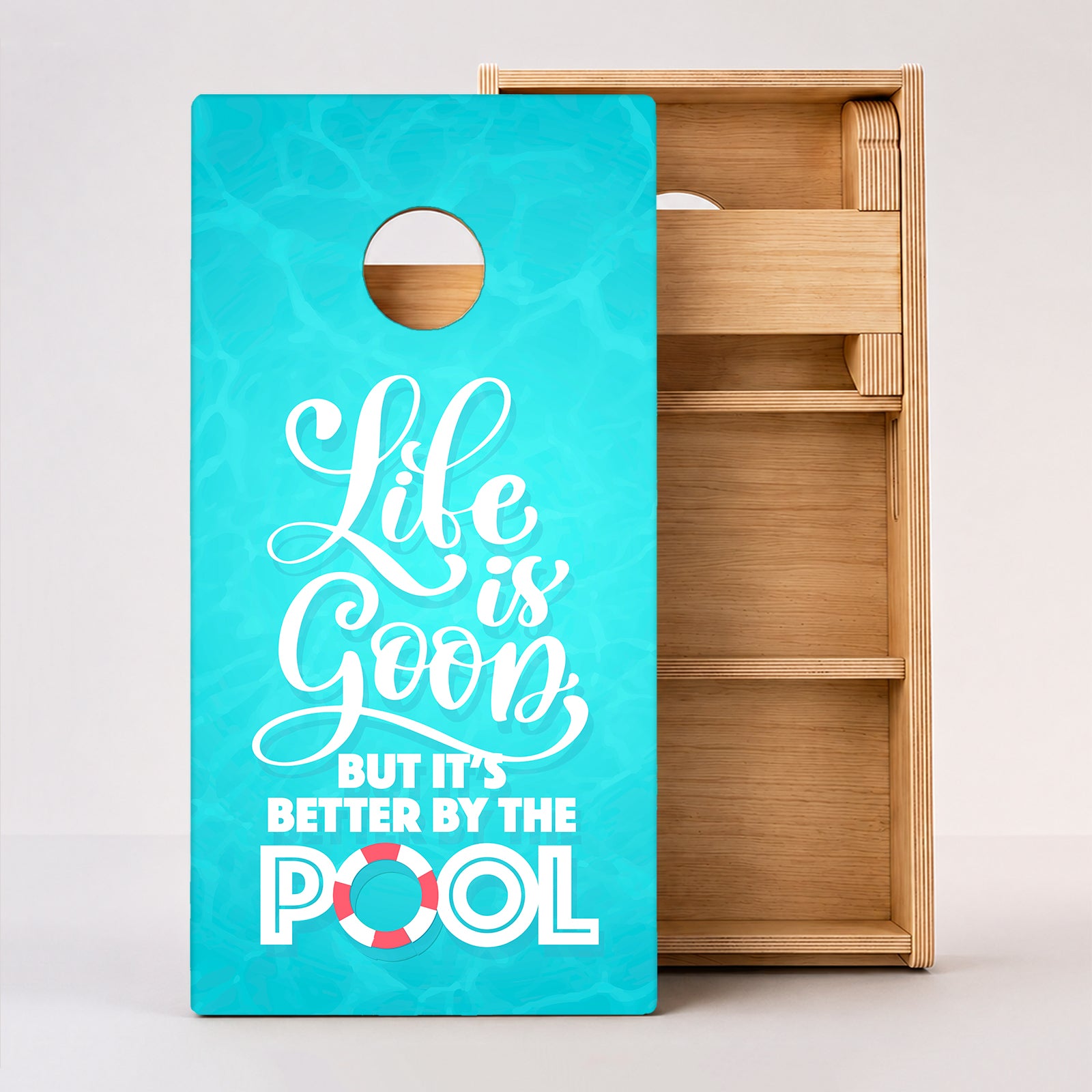 Life Is Good But It's Better By The Pool Professional Cornhole Boards