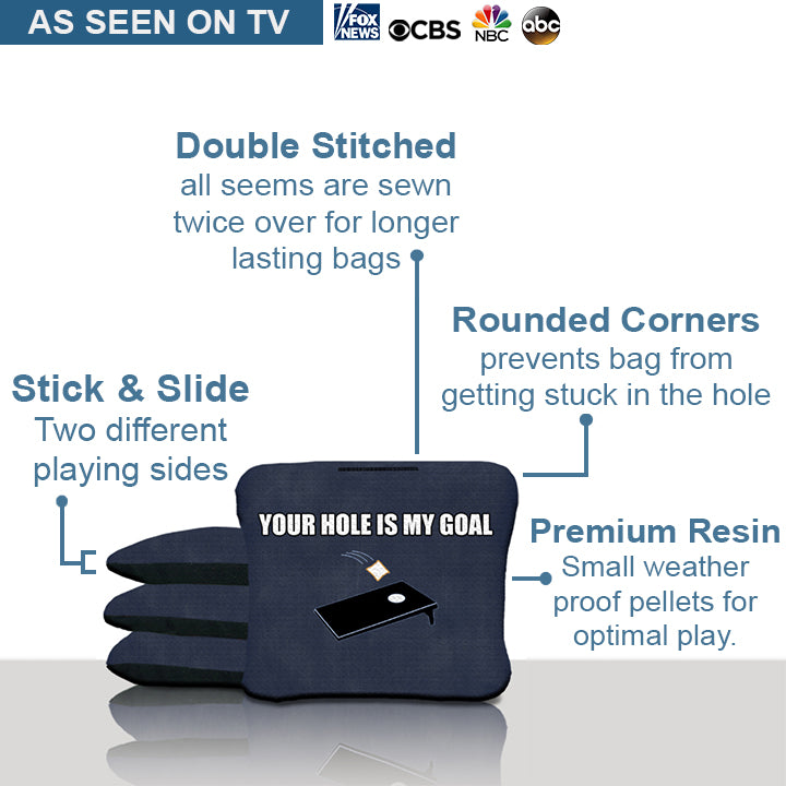 Your Hole Is My Goal Cornhole Bags